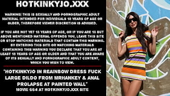 Hotkinkyjo in reainbow dress fuck large dildo from mrhankey &amp_ anal prolapse at painted wall Thumb