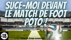 Mon meilleur pote me suce la bite devant un match de foot Thumb