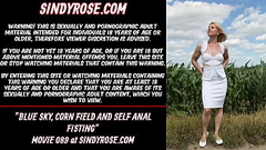 Sindy Rose, prolapse, blue sky, corn field and self anal fisting Thumb