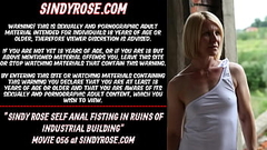 Sindy Rose self anal fisting in the ruins of industral building Thumb